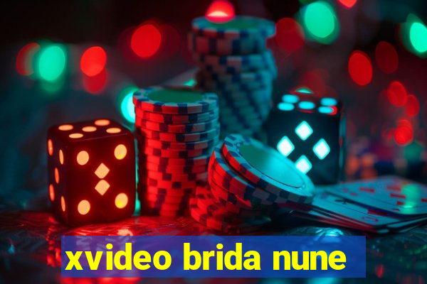 xvideo brida nune